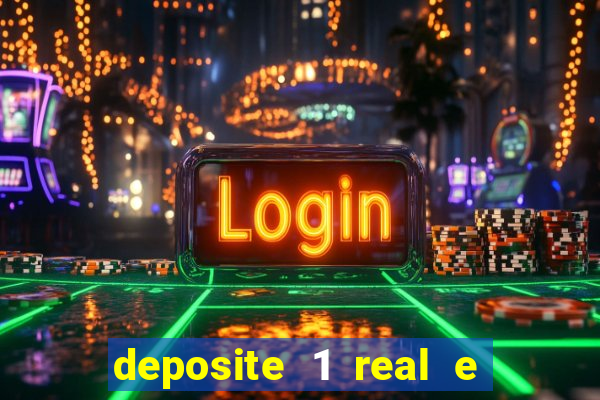 deposite 1 real e ganhe 10 vai de bet